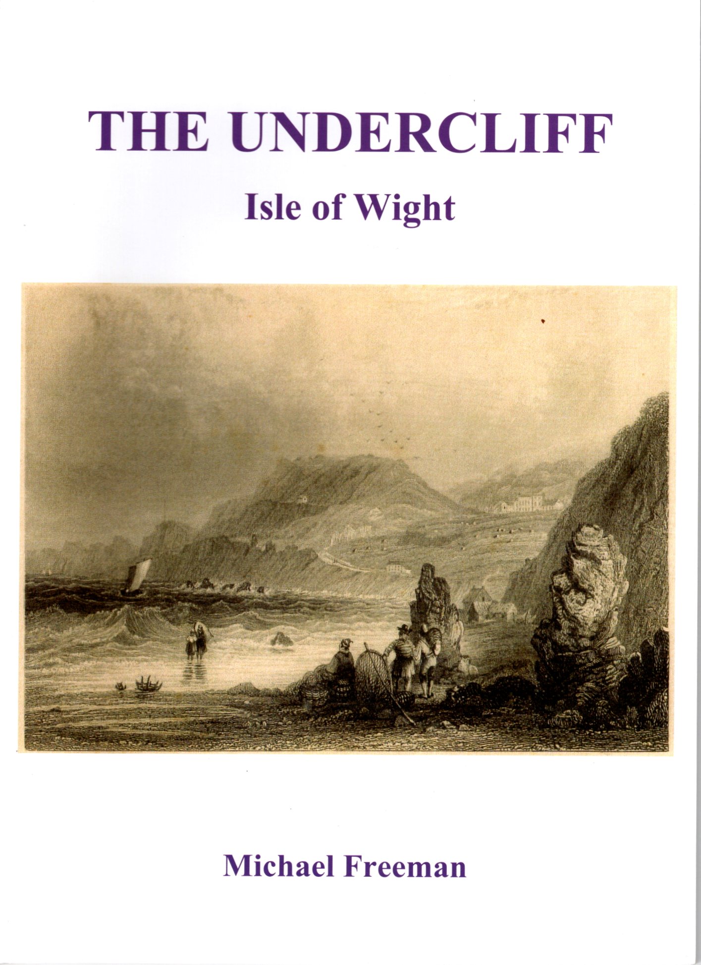 The Undercliff Isle of Wight - Michael Freeman