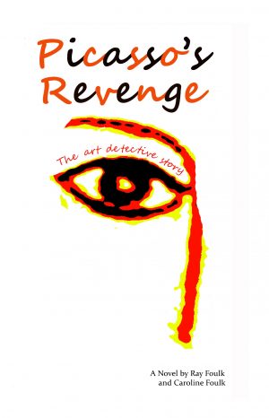 Picasso's Revenge - Caroline Foulk and Ray Foulk
