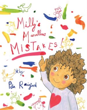 Milly's Marvellous Mistakes - Peta Rainford