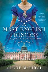 A Most English Princess - Clare McHugh