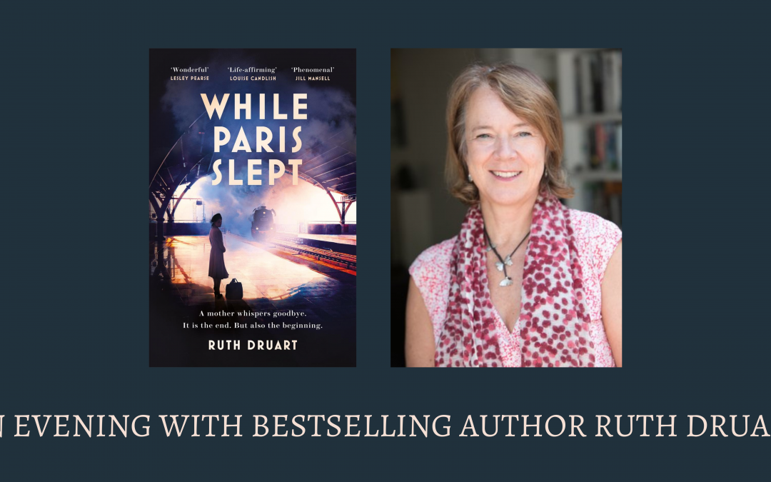 An Evening with Ruth Druart