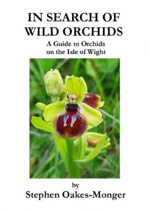 In Search of Wild Orchids by Stephen Oakes-Monger